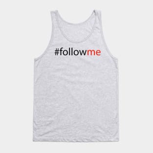 #followme Tank Top